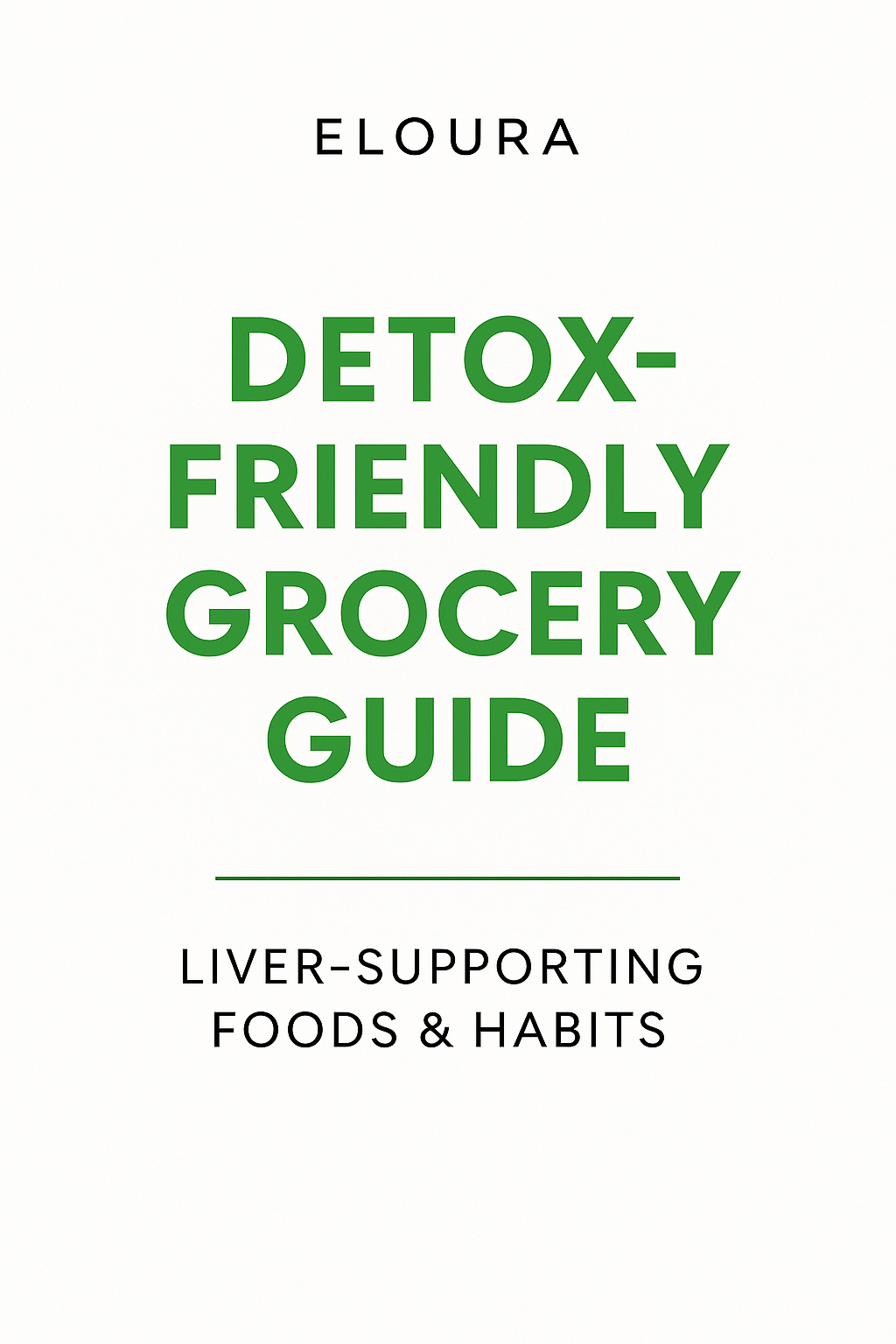 Detox-Friendly Grocery Guide
